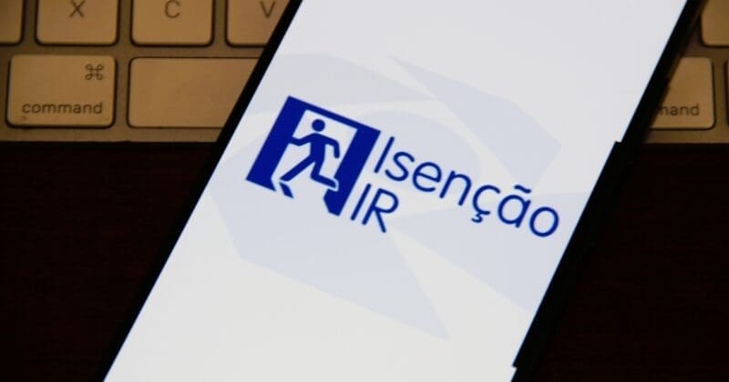 Isenção IR: o que é, quem tem direito e o que muda este ano
